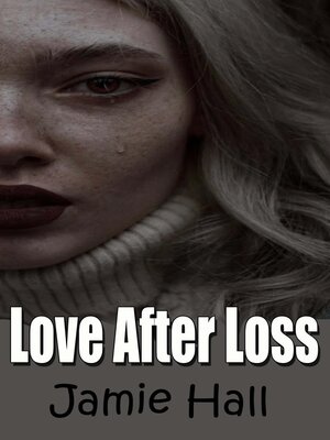 cover image of Love After Loss